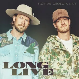 Long Live (Single) - Florida Georgia Line