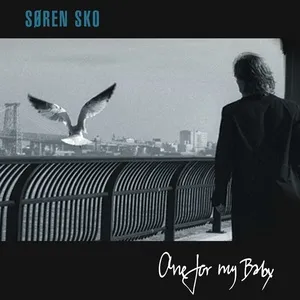 One For My Baby - Søren Sko