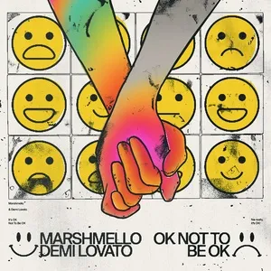 OK Not To Be OK (Single) - Marshmello, Demi Lovato