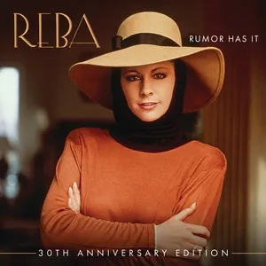 Rumor Has It (30th Anniversary Edition) - Reba McEntire
