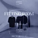 Download nhạc Fitting Room. (Mini Album) Mp3 về điện thoại