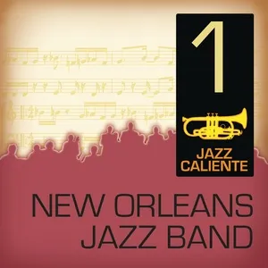 Jazz Caliente: New Orleans Jazz Band 1 - New Orleans Jazz Band
