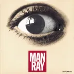 Tải nhạc Man Ray - NgheNhac123.Com