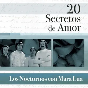 20 Secretos De Amor - Los Nocturnos Con Mara Lua - Los Nocturnos Con Mara Lua