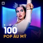 Top 100 Pop USUK Hay Nhất