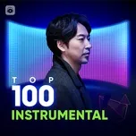 Album Top 100 Nhạc Không Lời Hay Nhất - VA - ImusicVn.Com