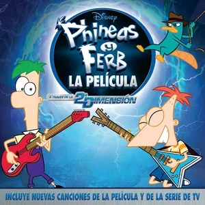 Nghe và tải nhạc hot Phineas Y Ferb: A Traves De La 2a Dimension Mp3 về máy