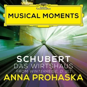 Schubert: Winterreise, D. 911: 21. Das Wirtshaus (Musical Moments) (Single) - Anna Prohaska, Caspar Frantz