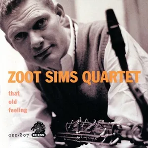 That Old Feeling - Zoot Sims Quartet