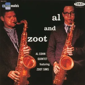 Al And Zoot - Al Cohn Quintet, Zoot Sims