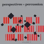 Perspectives In Percussion, Vol. 2 (Remastered from the Original Somerset Tapes) - Skip Martin