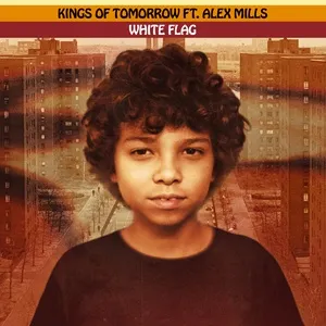 White Flag (Sandy Rivera's Extended Mix) (Single) - Kings Of Tomorrow, Alex Mills