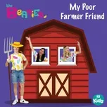 Tải nhạc hot My Poor Farmer Friend (Single) online