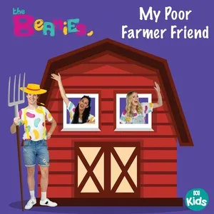 My Poor Farmer Friend (Single) - The Beanies