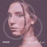 Leave Me In This World (Single) - Nvak Collective, Sanahin