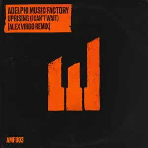 Uprising (I Can't Wait) (Alex Virgo Remix) (Single) - Adelphi Music Factory