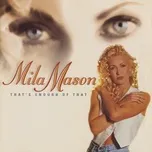 That's Enough Of That - Mila Mason