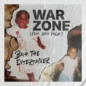 War Zone (Single) - Bash The Entertainer, Sean Focus