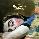 Pendulum (Single) - The Ballroom Thieves