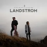 As We Walked/Fatherland (Single) - Landstrom