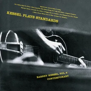 Kessel Plays Standards - Barney Kessel
