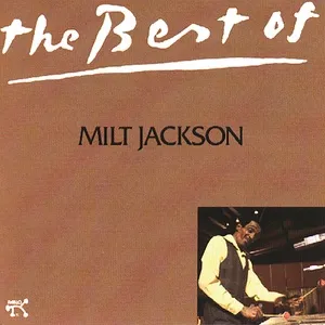 Tải nhạc Zing The Best Of Milt Jackson