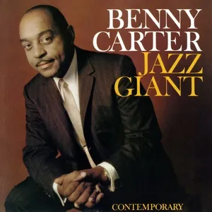 Jazz Giant - Benny Carter