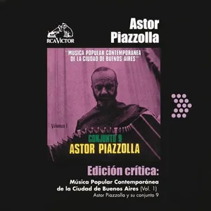 Edicion Critica: Musica Popular Contemporanea De La Ciudad De Buenos Aires (Vol.1) - Astor Piazzolla