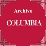 Tải nhạc Mp3 Archivo Columbia : Armando Pontier Vol. 3