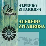 Nghe nhạc Alfredo Zitarrosa Mp3 hay nhất