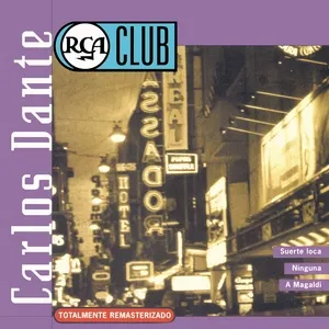RCA Club - Carlos Dante