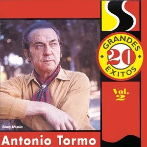 20 Grandes Exitos Vol. 2 - Antonio Tormo