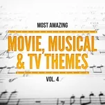 Most Amazing Movie, Musical & TV Themes, Vol. 4 - Orlando Pops Orchestra, 101 Strings Orchestra