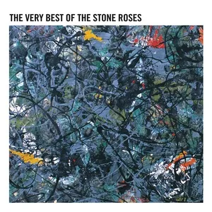 The Very Best Of The Stone Roses (Remastered) - The Stone Roses
