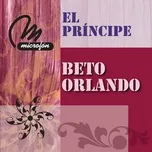 El Principe - Beto Orlando
