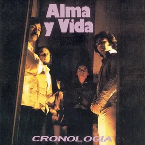 Cronologia - Alma Y Vida