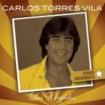 Nghe nhạc Carlos Torres Vila-Los Elegidos - Carlos Torres Vila