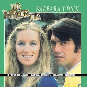 Lo Mejor De - Barbara Y Dick