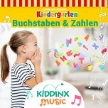 Buchstaben & Zahlen (Lieder aus meinem Kindergarten) - KIDDINX Music