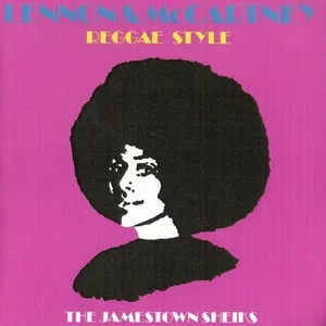 Lennon & McCartney Reggae Style - The Jamestown Sheiks
