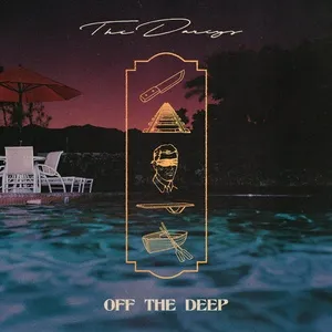 Off the Deep - The Darcys