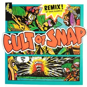 Cult of SNAP! (Remix) - Snap!
