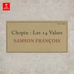 Chopin: Les 14 Valses - Samson Francois