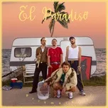 Nghe nhạc hay El Paradiso (Single) Mp3 hot nhất