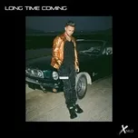 Nghe nhạc Long Time Coming - XNilo