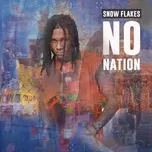 No Nation - Snow Flakes