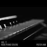 Rock Piano Covers, Vol. 2 (EP) - Pieter Anø