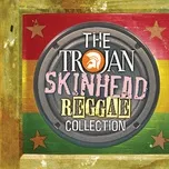 Nghe nhạc Trojan Skinhead Reggae Collection Mp3 miễn phí