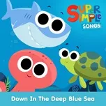 Tải nhạc Down In the Deep Blue Sea về điện thoại