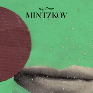 Big Bang (Single) - Mintzkov